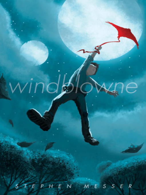 Title details for Windblowne by Stephen Messer - Available